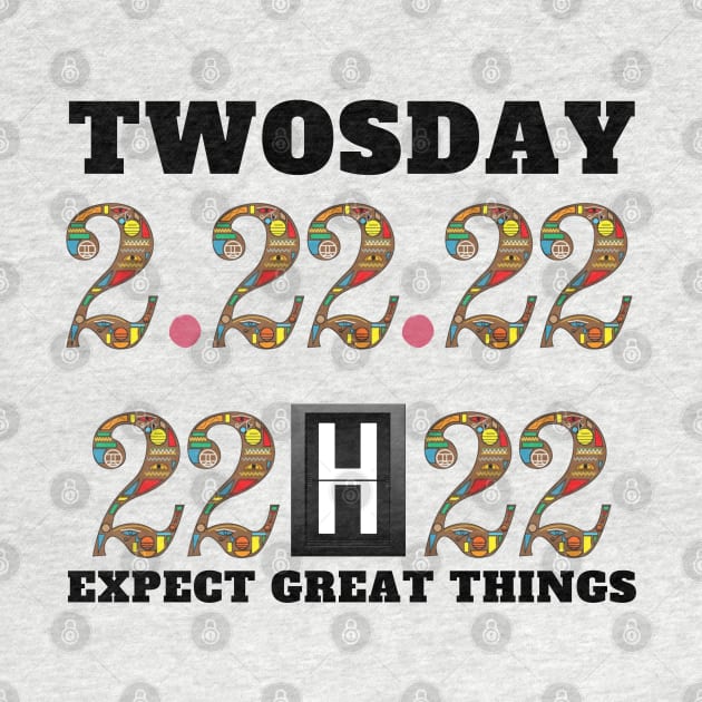 twosday tuesday february 22nd 2022 by Holly ship